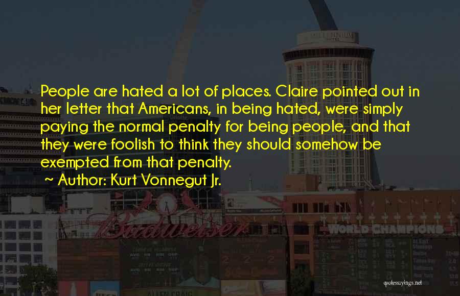 Enuious Quotes By Kurt Vonnegut Jr.