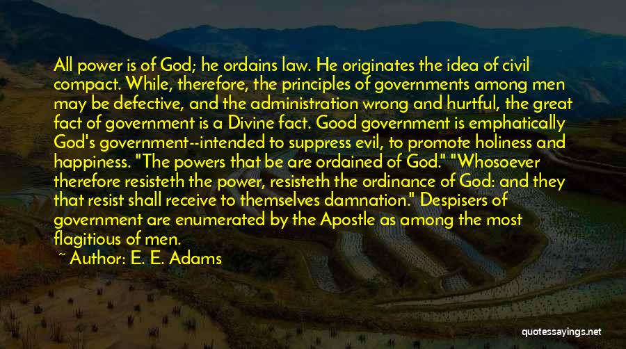 Enumerated Powers Quotes By E. E. Adams
