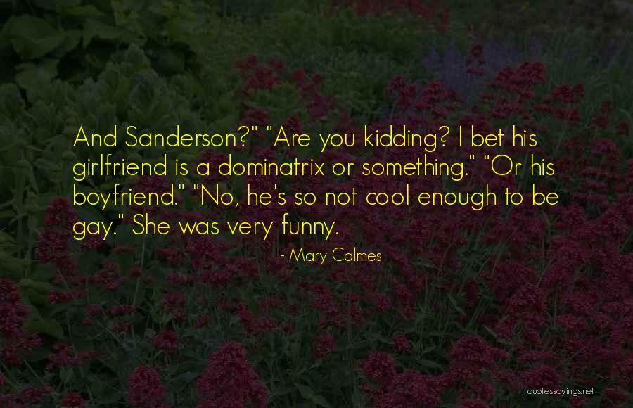 Enumerates 7 Quotes By Mary Calmes Enumerates 7 Quotes By Mary Calmes