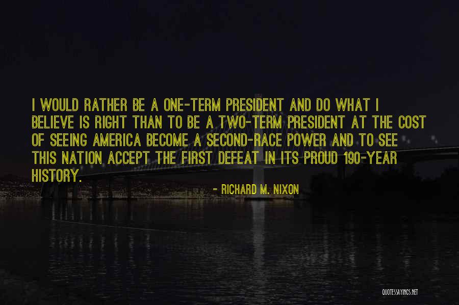 Enumerates 7 Quotes By Richard M. Nixon Enumerates 7 Quotes By Richard M. Nixon