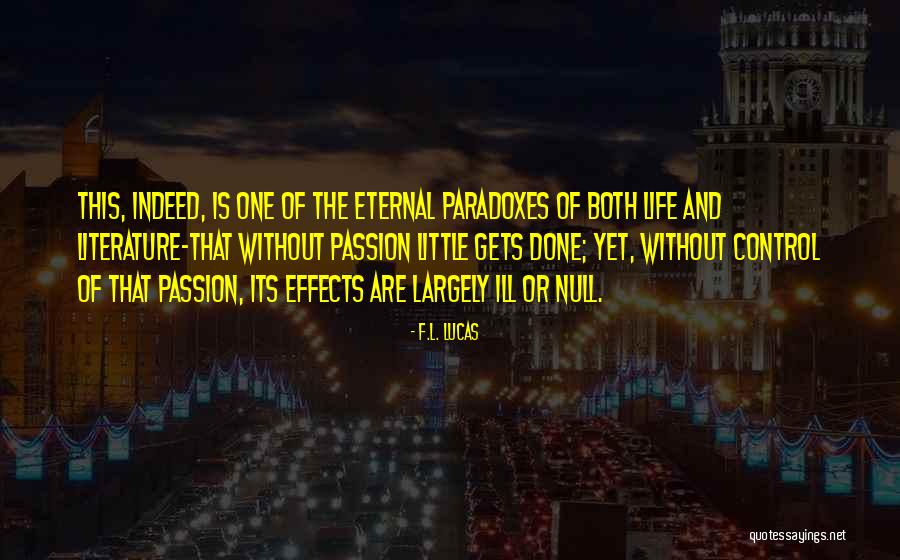 Enumeration C Quotes By F.L. Lucas Enumeration C Quotes By F.L. Lucas