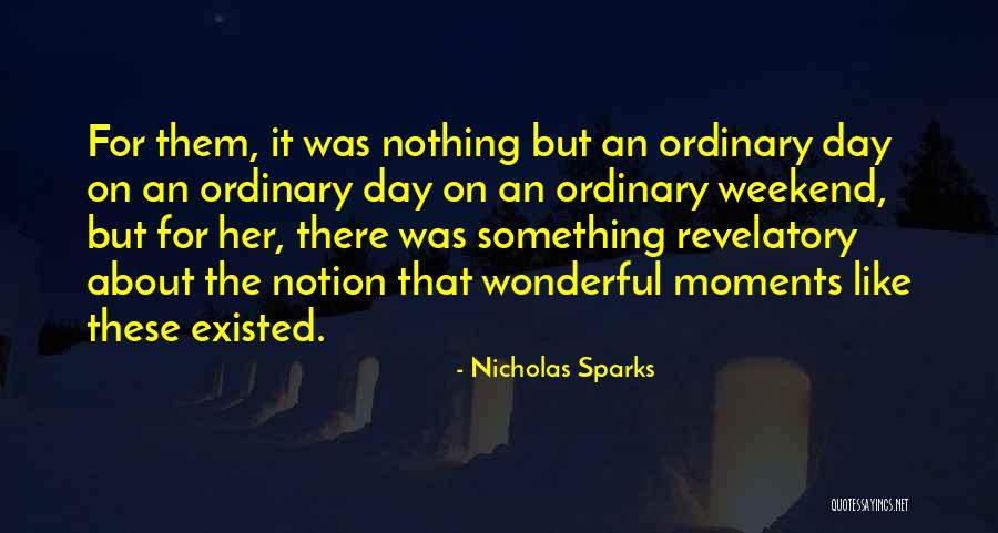 Enumeration Synonym Quotes By Nicholas Sparks Enumeration Synonym Quotes By Nicholas Sparks