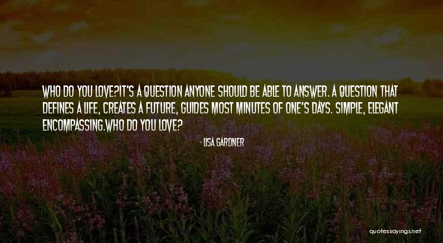 Enumerators Quotes By Lisa Gardner Enumerators Quotes By Lisa Gardner