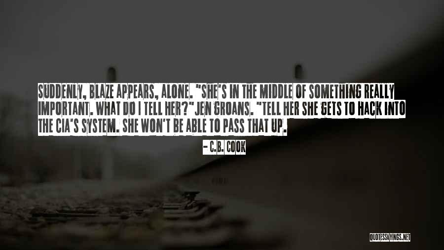 Enunciados Significado Quotes By C.B. Cook