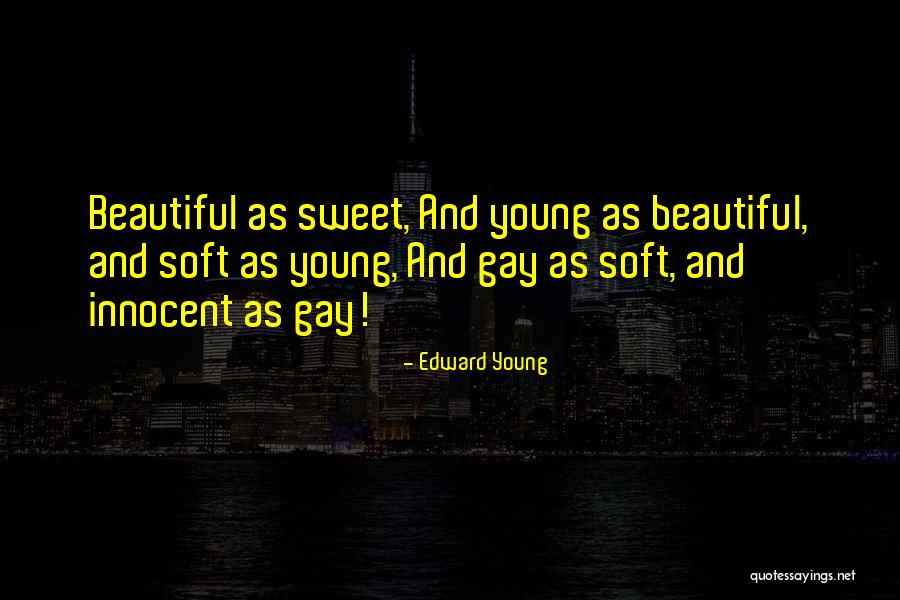 Enunciados Significado Quotes By Edward Young