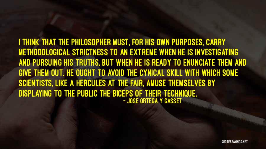 Enunciate Quotes By Jose Ortega Y Gasset Enunciate Quotes By Jose Ortega Y Gasset