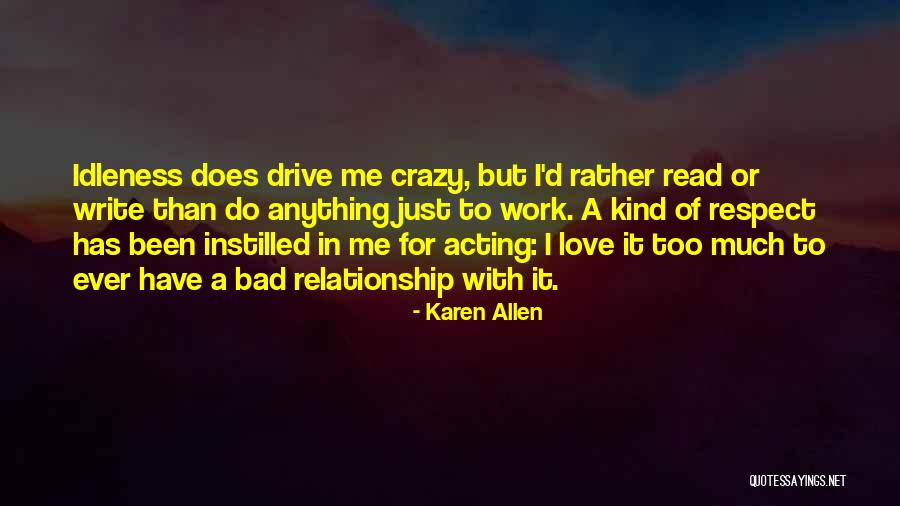 Enunciating Define Quotes By Karen Allen Enunciating Define Quotes By Karen Allen