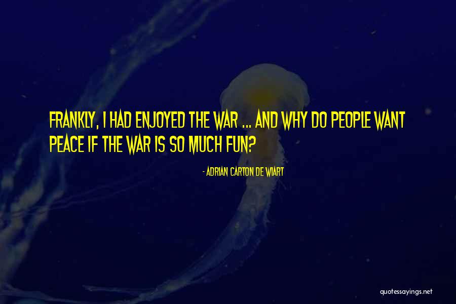 Enured To The Benefit Quotes By Adrian Carton De Wiart Enured To The Benefit Quotes By Adrian Carton De Wiart