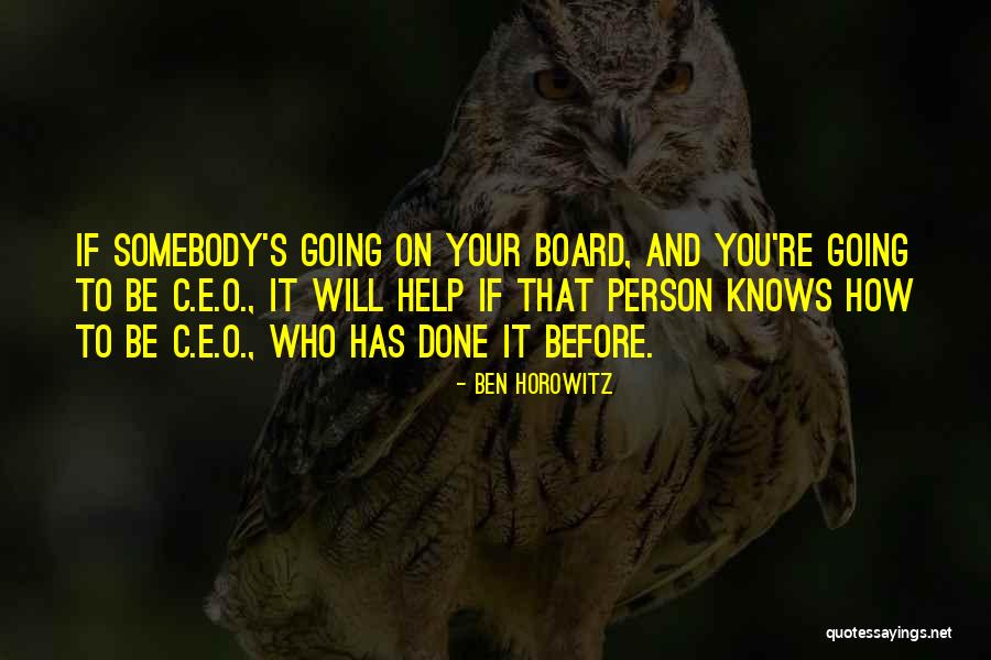 Envelhecemos Todos Quotes By Ben Horowitz Envelhecemos Todos Quotes By Ben Horowitz