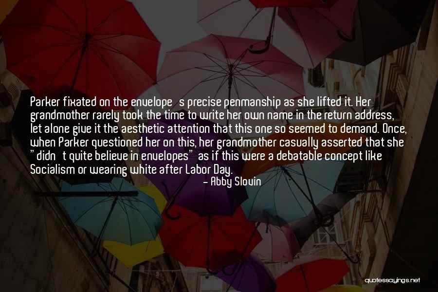 Envelope Quotes By Abby Slovin Envelope Quotes By Abby Slovin