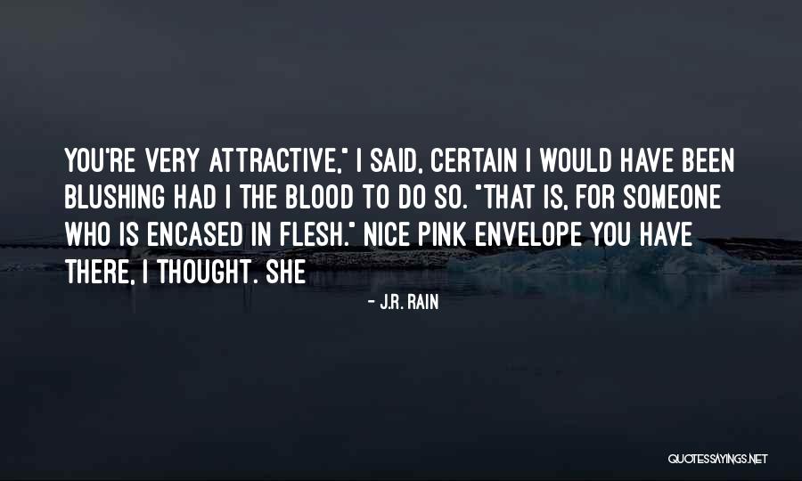 Envelope Quotes By J.R. Rain Envelope Quotes By J.R. Rain