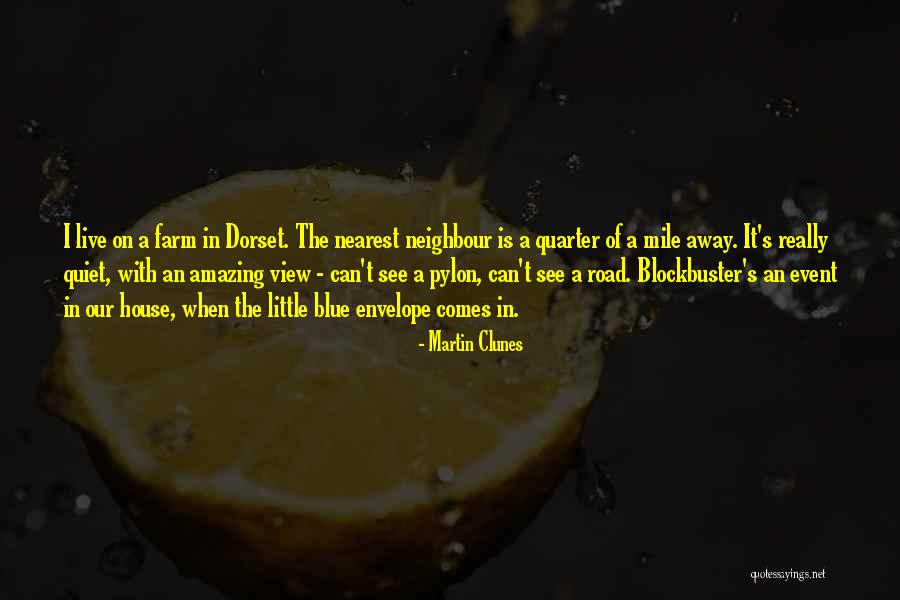 Envelope Quotes By Martin Clunes Envelope Quotes By Martin Clunes