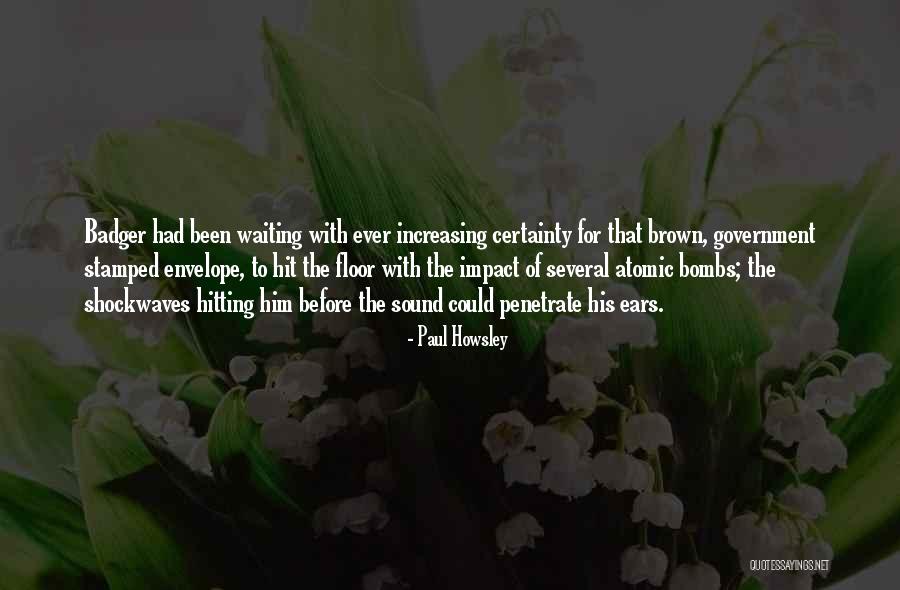 Envelope Quotes By Paul Howsley Envelope Quotes By Paul Howsley
