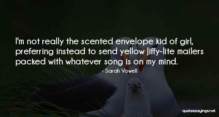 Envelope Quotes By Sarah Vowell Envelope Quotes By Sarah Vowell