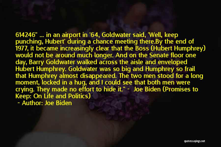 Enveloped Quotes By Joe Biden