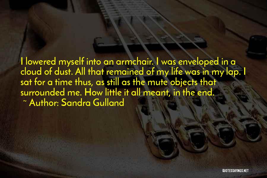 Enveloped Quotes By Sandra Gulland