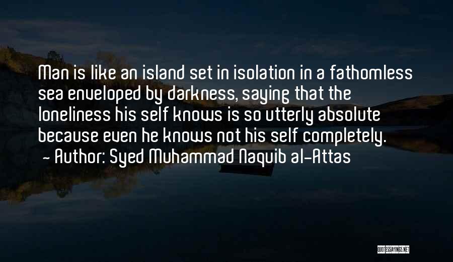 Enveloped Quotes By Syed Muhammad Naquib Al-Attas