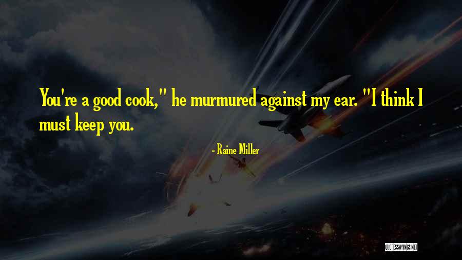 Enveloping Mist Quotes By Raine Miller Enveloping Mist Quotes By Raine Miller
