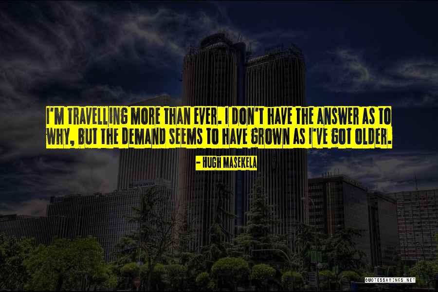 Envenenadas Quotes By Hugh Masekela Envenenadas Quotes By Hugh Masekela