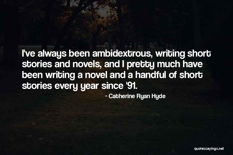 Envenenados Quotes By Catherine Ryan Hyde Envenenados Quotes By Catherine Ryan Hyde