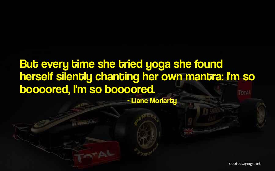 Envenenados Quotes By Liane Moriarty Envenenados Quotes By Liane Moriarty