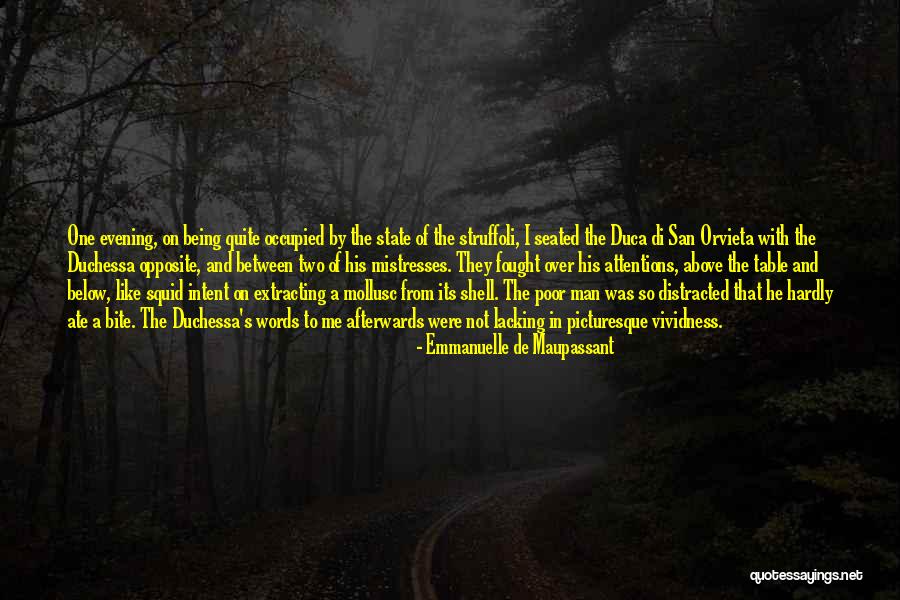 Envenomed Storyteller Quotes By Emmanuelle De Maupassant Envenomed Storyteller Quotes By Emmanuelle De Maupassant