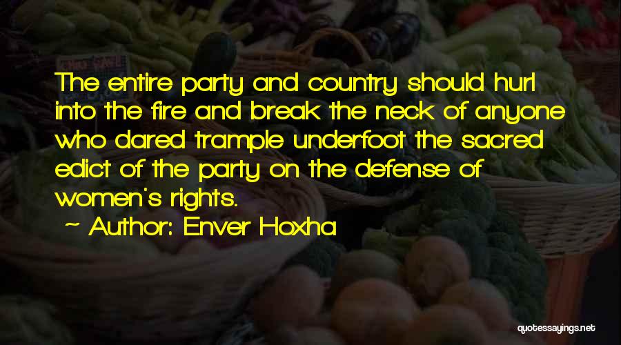 Enver Hoxha Quotes 683839