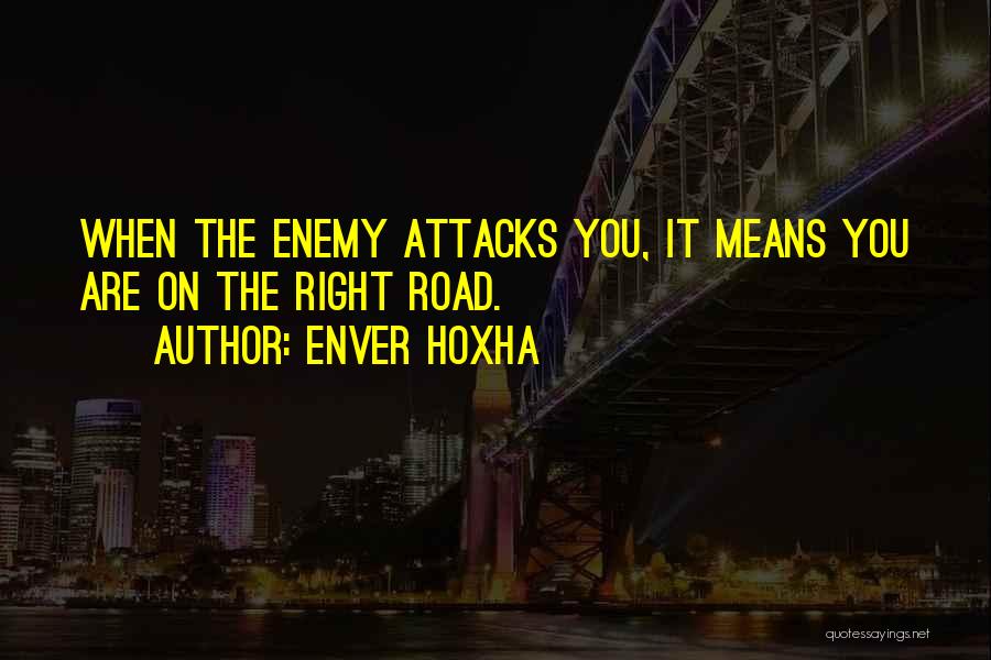 Enver Hoxha Quotes 692237