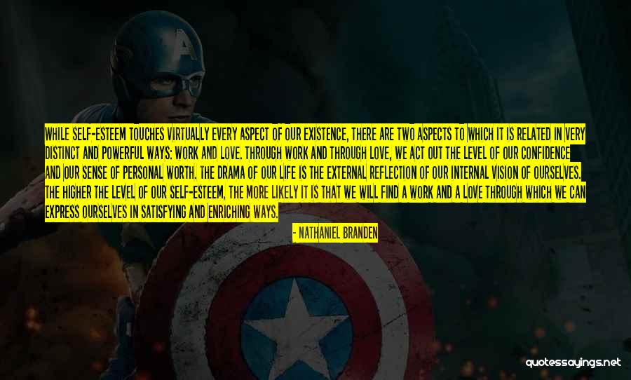 Envera Security Quotes By Nathaniel Branden Envera Security Quotes By Nathaniel Branden