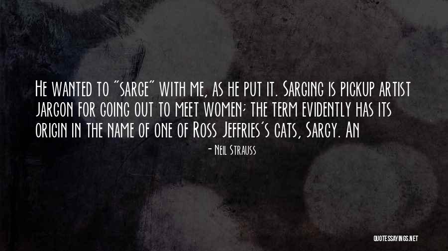 Envera Security Quotes By Neil Strauss Envera Security Quotes By Neil Strauss