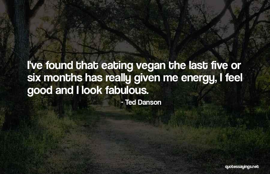 Envergadura Quotes By Ted Danson Envergadura Quotes By Ted Danson