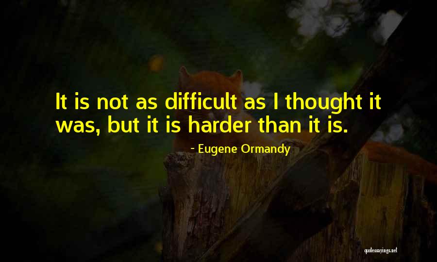 Envers Et Contre Quotes By Eugene Ormandy Envers Et Contre Quotes By Eugene Ormandy