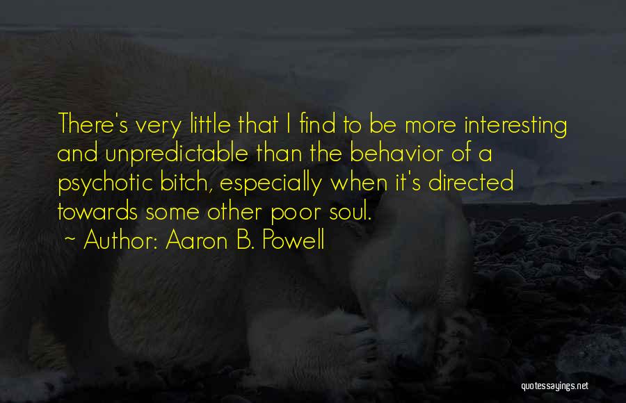 Enviada Por Quotes By Aaron B. Powell