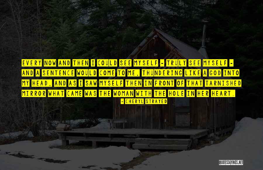 Enviados In English Quotes By Cheryl Strayed Enviados In English Quotes By Cheryl Strayed