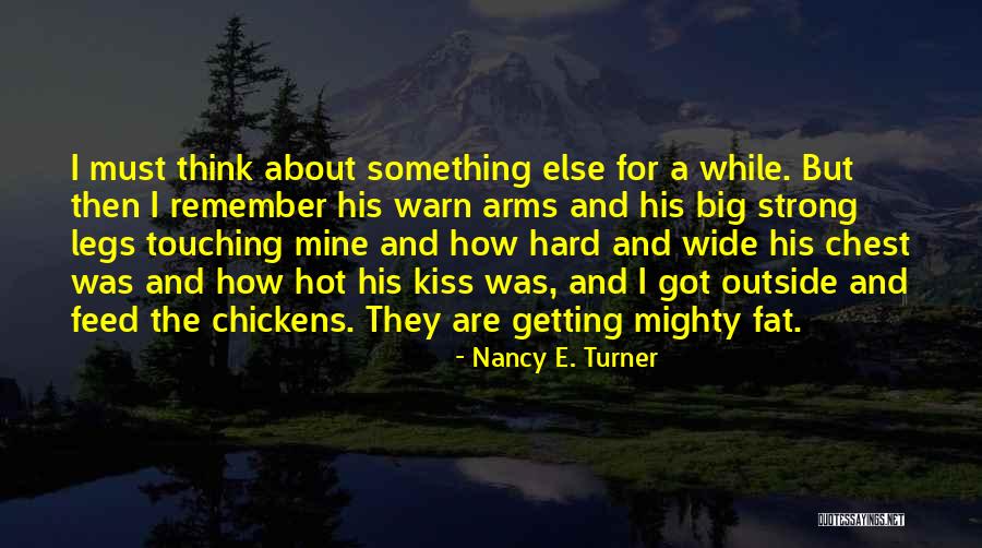 Envida Clinic Quotes By Nancy E. Turner Envida Clinic Quotes By Nancy E. Turner
