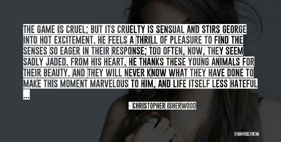 Envidar Quotes By Christopher Isherwood Envidar Quotes By Christopher Isherwood