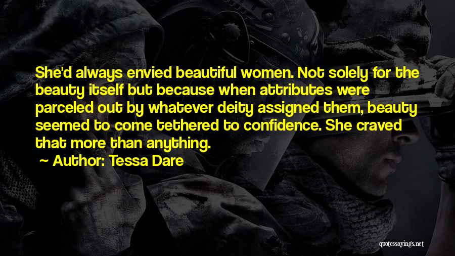 Envied By Many Quotes By Tessa Dare