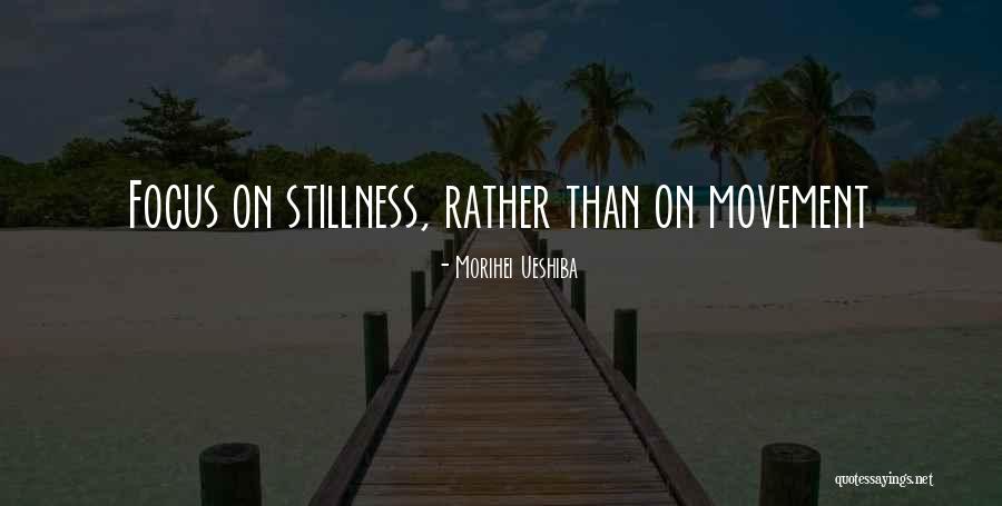 Envied Horse Quotes By Morihei Ueshiba