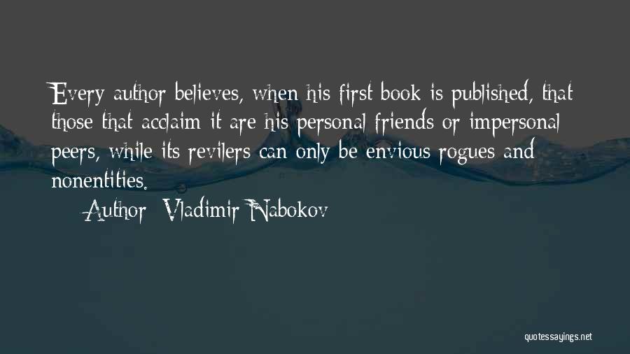 Envious Friends Quotes By Vladimir Nabokov