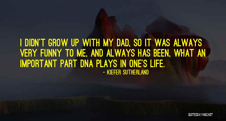 Enviromint Quotes By Kiefer Sutherland Enviromint Quotes By Kiefer Sutherland