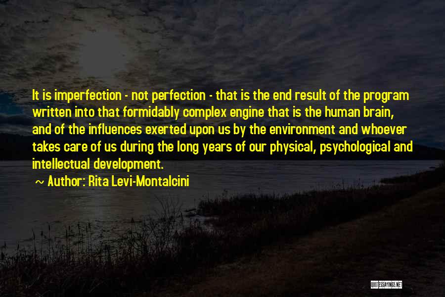 Environment And Development Quotes By Rita Levi-Montalcini