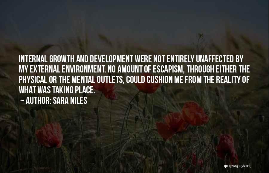 Environment And Development Quotes By Sara Niles