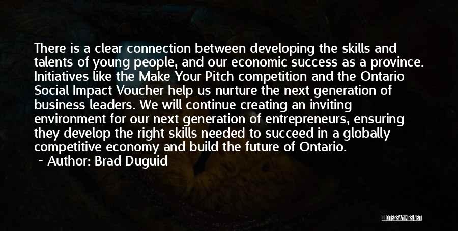 Environment And Economy Quotes By Brad Duguid