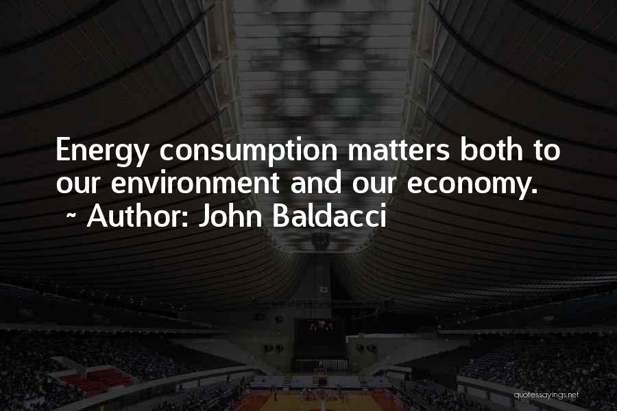 Environment And Economy Quotes By John Baldacci
