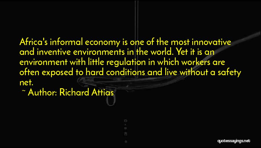 Environment And Economy Quotes By Richard Attias