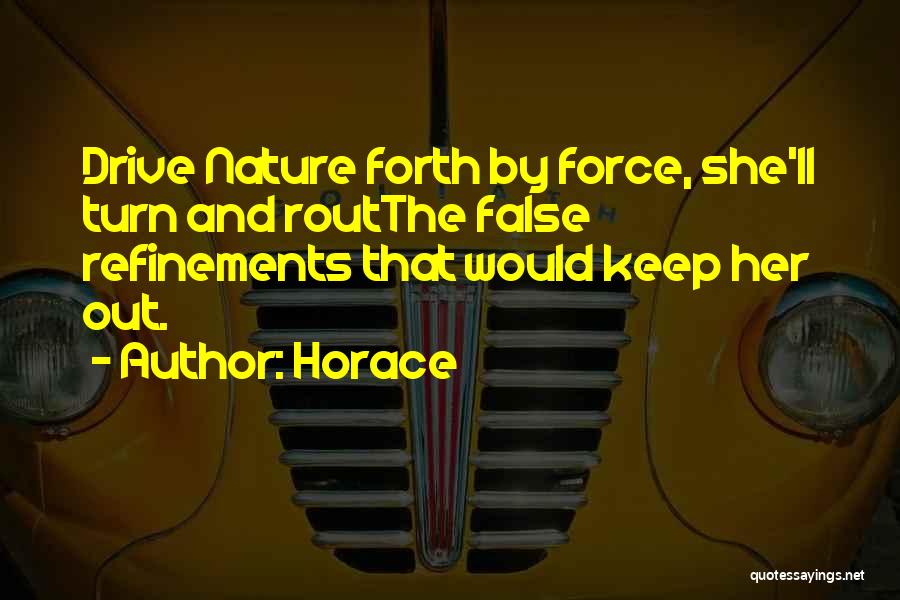 Environment And Nature Quotes By Horace