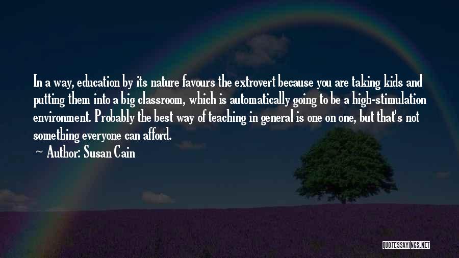 Environment And Nature Quotes By Susan Cain