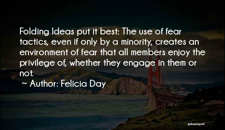 Environment Day Quotes By Felicia Day