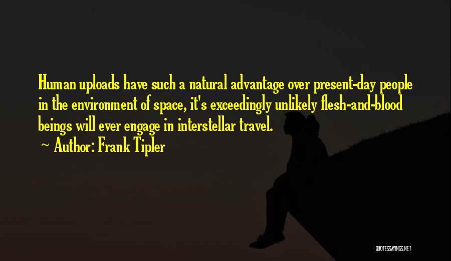 Environment Day Quotes By Frank Tipler