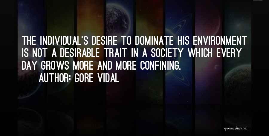 Environment Day Quotes By Gore Vidal